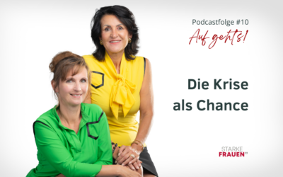 #10: Die Krise als Chance